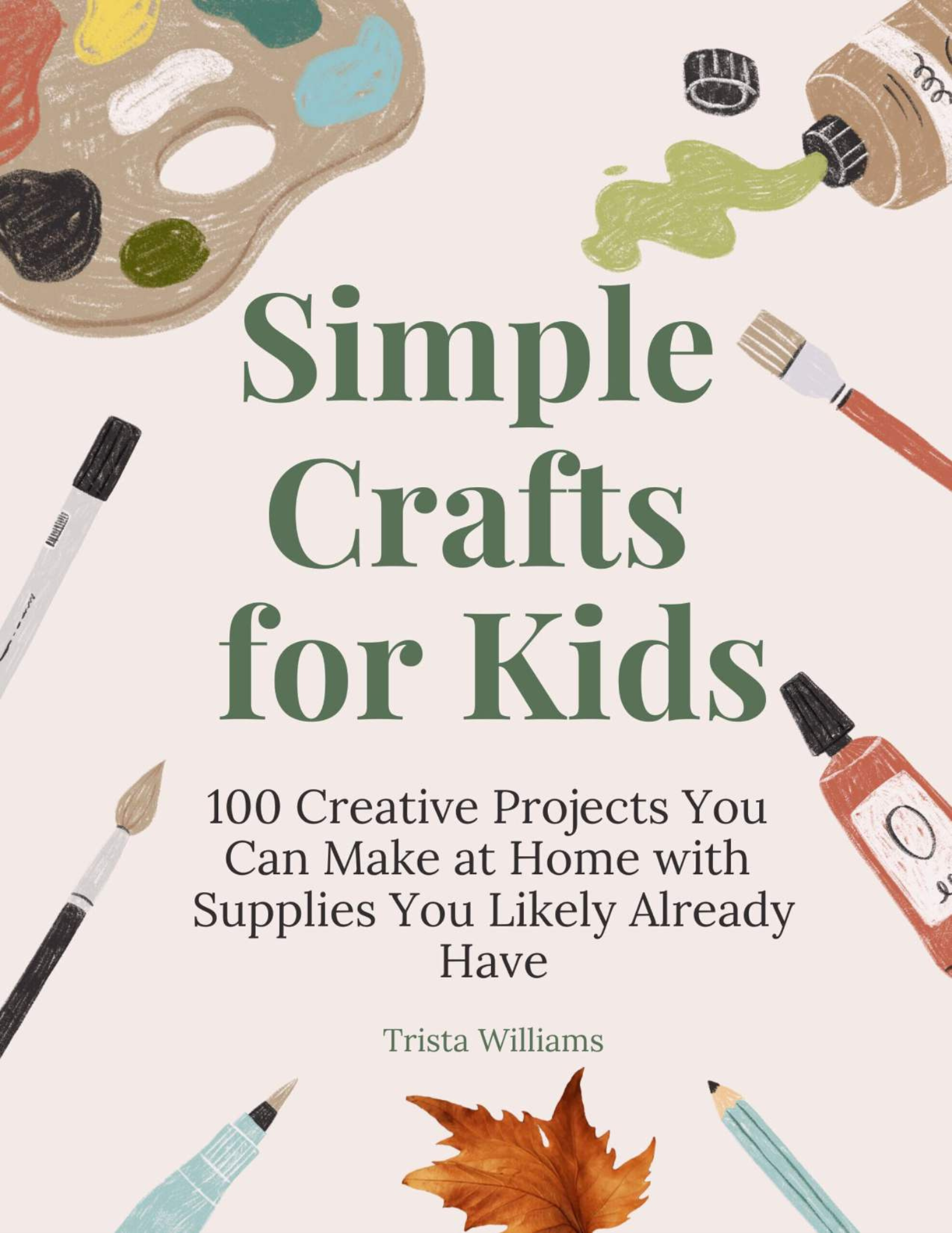 Simple Crafts for Kids Cover only
