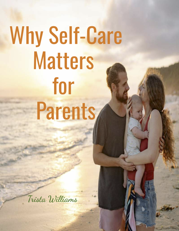 Why self care matters for parents cover
