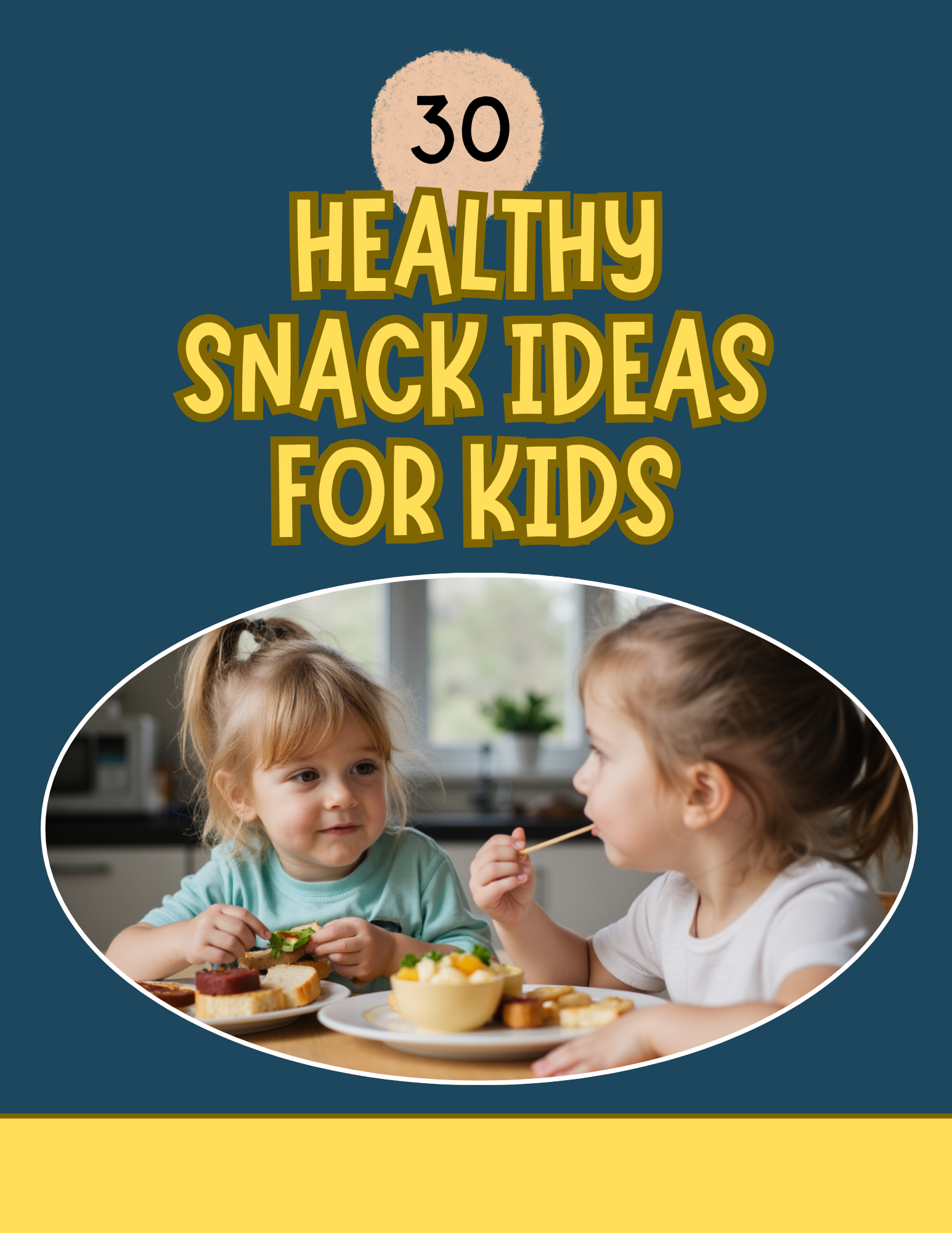 New cover for healthy snack ideas ebook